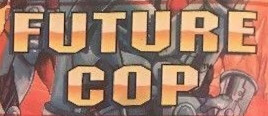 Future Cop