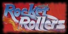 Rocket Rollers