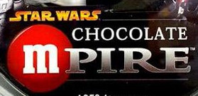 Star Wars - Chocolate Mpire