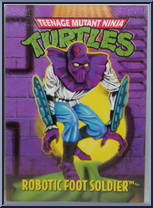 Robotic Foot Soldier from Teenage Mutant Ninja Turtles - 1994 - Basic Figures (with Cards) manufactured by Playmates [Card]