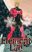 ELEMENT LAD Jan Arrah Legion of Super-Heroes (DC Universe) Custom Action Figure